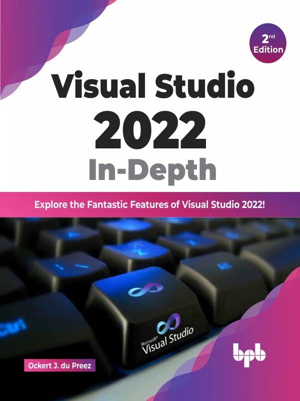 Amazon Visual Studio 2022 InDepth Explore the Fantastic Features of