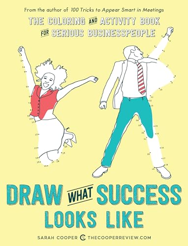Draw What Success Looks Like: The Coloring and Activity Book