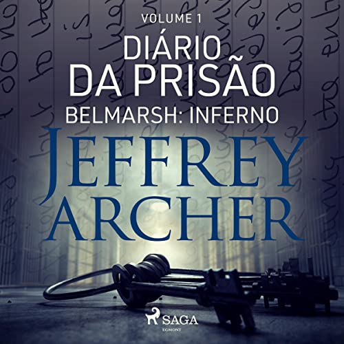 Belmarsh: Inferno - Jeffrey Archer, Ivanir Alves Calado - tradutor episode artwork