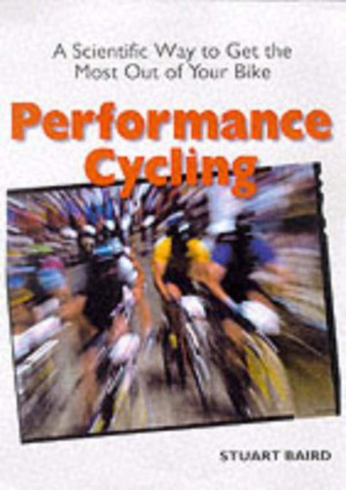 Van Der Plas Publications,U.S. Performance Cycling: A Scientific Way to Get the Most Out of Your Bike