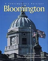Bloomington: A Contemporary Portrait 1885352905 Book Cover