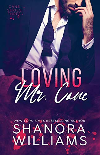 Independently Published - Loving Mr. Cane (Cane #3)