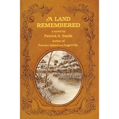 A Land Remembered