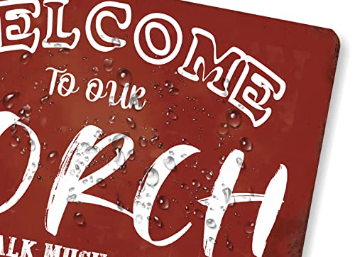 Welcome To Our Porch Sign Farmhouse Porch Decorations Welcome Metal Signs Outdoor Wall Decor For Patio Camper Hot Tub 8X12 Inches #TOP3