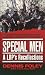 Special Men: An LRP's Recollections
