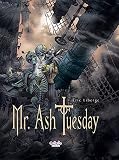 Mr Ash Tuesday - Volume 2 - The Charon Telescope (Mr Ash Tueday) (English Edition)