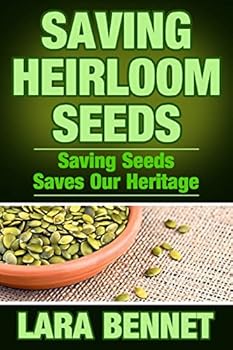 Paperback Saving Heirloom Seeds: Saving Seeds Saves Our Heritage Book