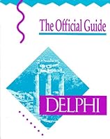 Delphi: The Official Guide 0962562319 Book Cover