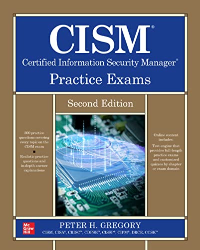CISM Certified Information Security Manager Practice Exams, Second Edition (English Edition)