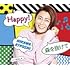 Happy! / 森を抜けて(Aタイプ)C/W WALK