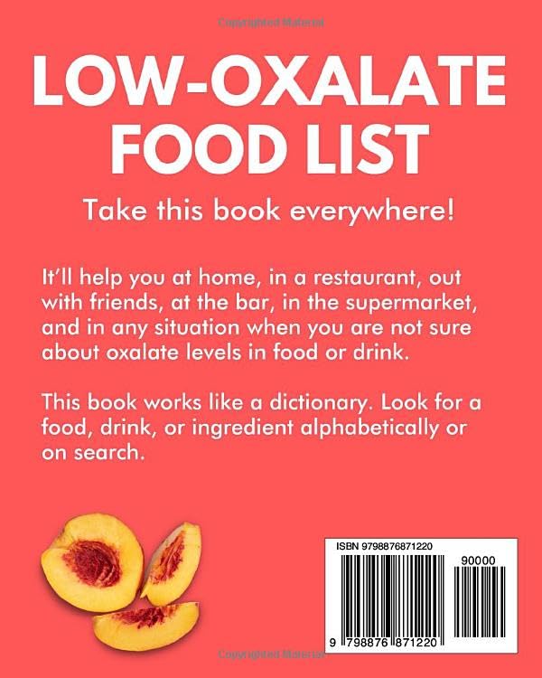 Low-Oxalate Food List: The World's Most Comprehensive Low-Oxalate Ingredient List - Take It Wherever You Go! (Food Heroes) - Image 2