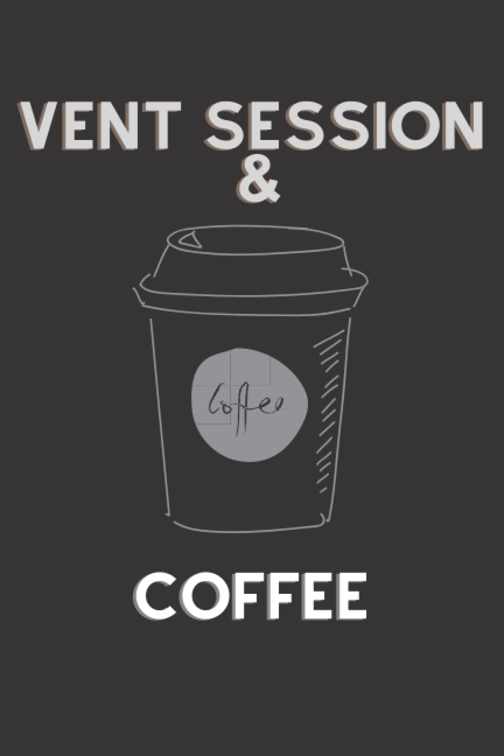 Kierra CoachVent Session & Coffee: Journal Notebook