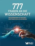 777 Fragen an die Wissenschaft