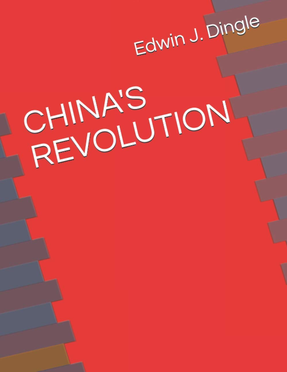 CHINA'S REVOLUTION
