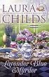 Lavender Blue Murder (A Tea Shop Mystery Book 21)