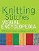 Knitting Stitches VISUAL Encyclopedia