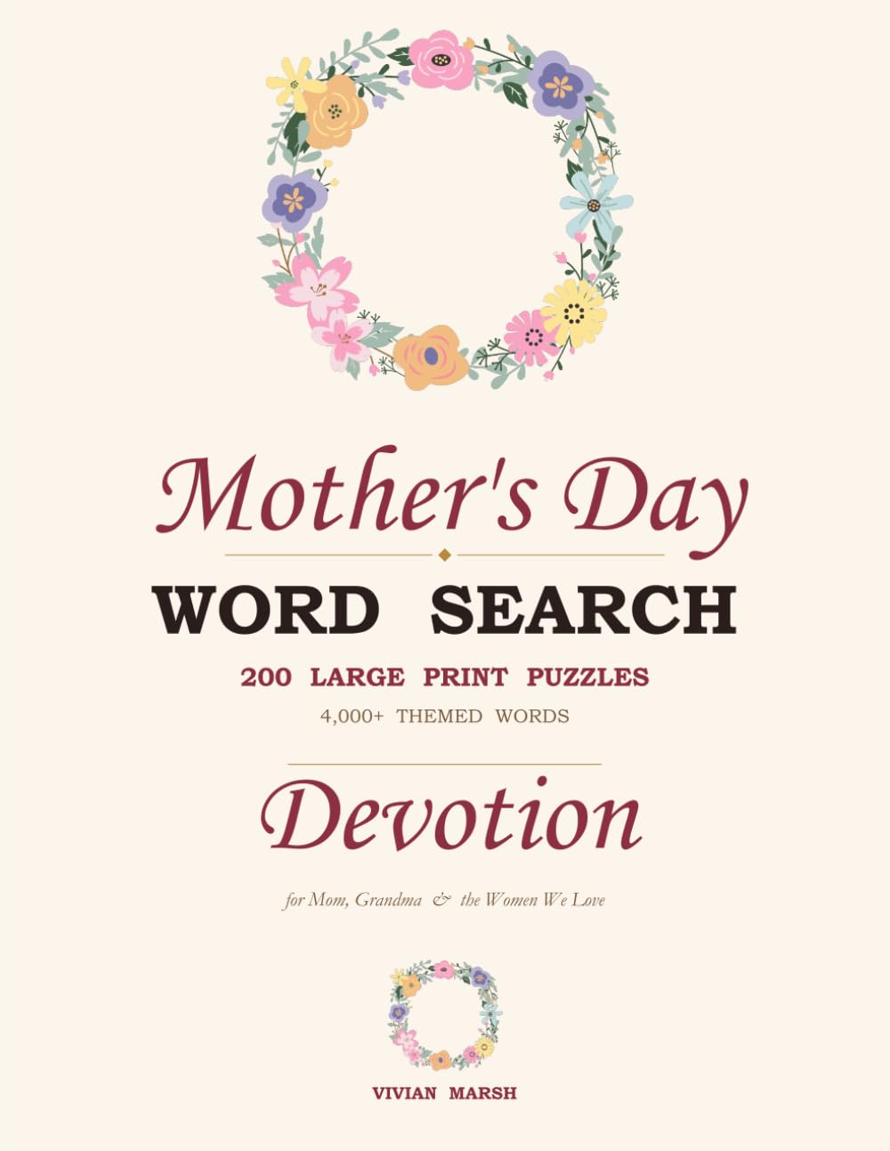 Mom's Devotion - Large Print Word Search: 200 Large Print Bible + Sips Puzzles Sorted by Topic - The Perfect Mother's Day Gift for Christian Moms