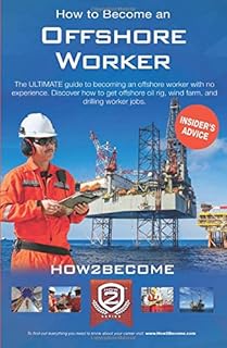 How to Become an Offshore Worker: The ULTIMATE guide to becoming an offshore worker with no expereince. Discover how to get offshore oil rig, wind farm, drilling worker jobs