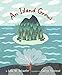 Island Grows, An