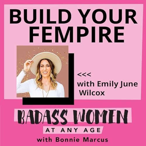 『Build your Fempire with Emily June Wilcox』のカバーアート