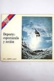  Deporte, espectáculo y acción