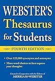 Webster's Thesaurus for Students, Fourth Edition, Newest Edition