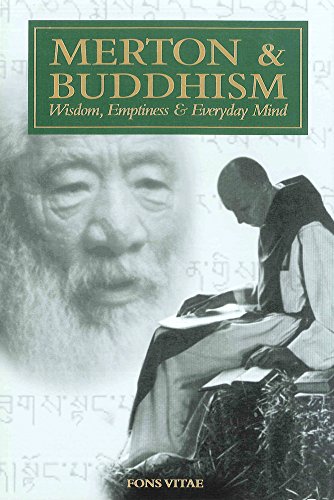 Merton & Buddhism: (The Fons Vitae Thomas Merton series)
