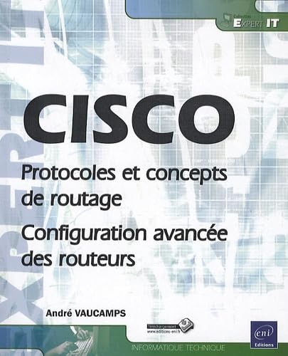 livre Cisco: Protocoles et concepts de routage - Configuration avancée des routeurs