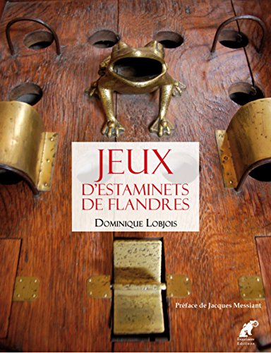 Télécharger Jeux d'estaminets de Flandres Francais PDF