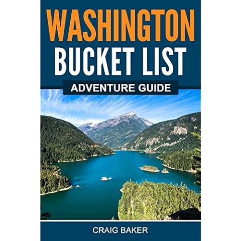 Washington Bucket List Adventure Guide: Explore 100 Offbeat Destinations You Must Visit! Cover