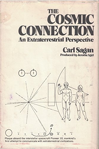 The Cosmic Connection: An Extraterrestrial Pers... 0385004575 Book Cover