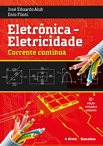 Eletrônica – Eletricidade: corrente contínua