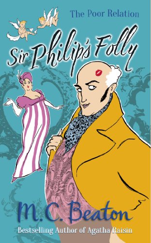 Télécharger Sir Philip's Folly (The Poor Relation series Book 4) (English Edition) livre En ligne