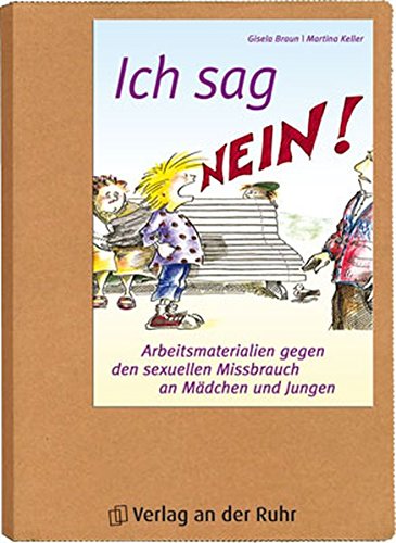 Ich Sag Nein Arbeitsmaterialien Gegen Den Sexuellen Missbrauch An Madchen Und Jungen