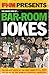 FHM Biggest Bar-room Jokes