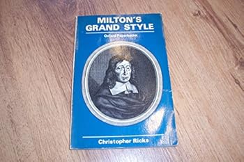 Paperback Milton's Grand Style (Oxford Paperbacks) Book