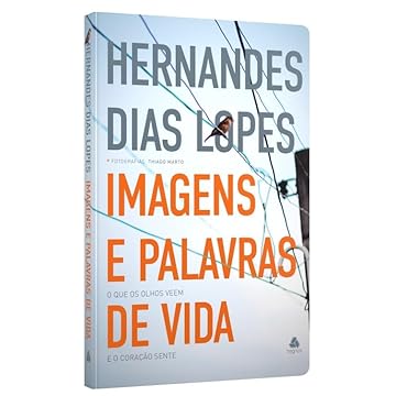 Capa do livro Imagens e palavras de vida: O que os olhos vem o coração sente