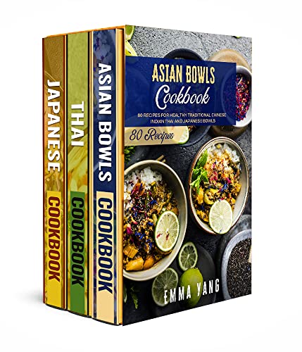 Asian Comfort Food: 3 Books In 1: A Cookbook With 220 Easy Japanese And Thai Recipes