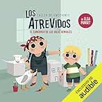 Los Atrevidos y el concurso de las ideas geniales: Los Atrevidos 6