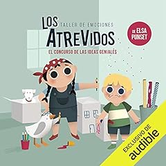 Couverture de Los Atrevidos y el concurso de las ideas geniales