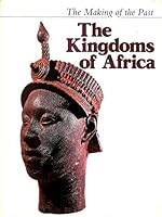 The Kingdoms of Africa 0872262340 Book Cover