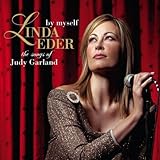 By Myself: The Songs Of Judy Garland