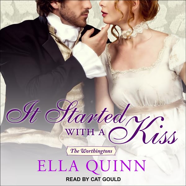 Cover art for It Started with a Kiss: The Worthingtons, Book 3