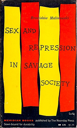 Sex and repression in savage society (Meridian ... B00CBYKL8Y Book Cover