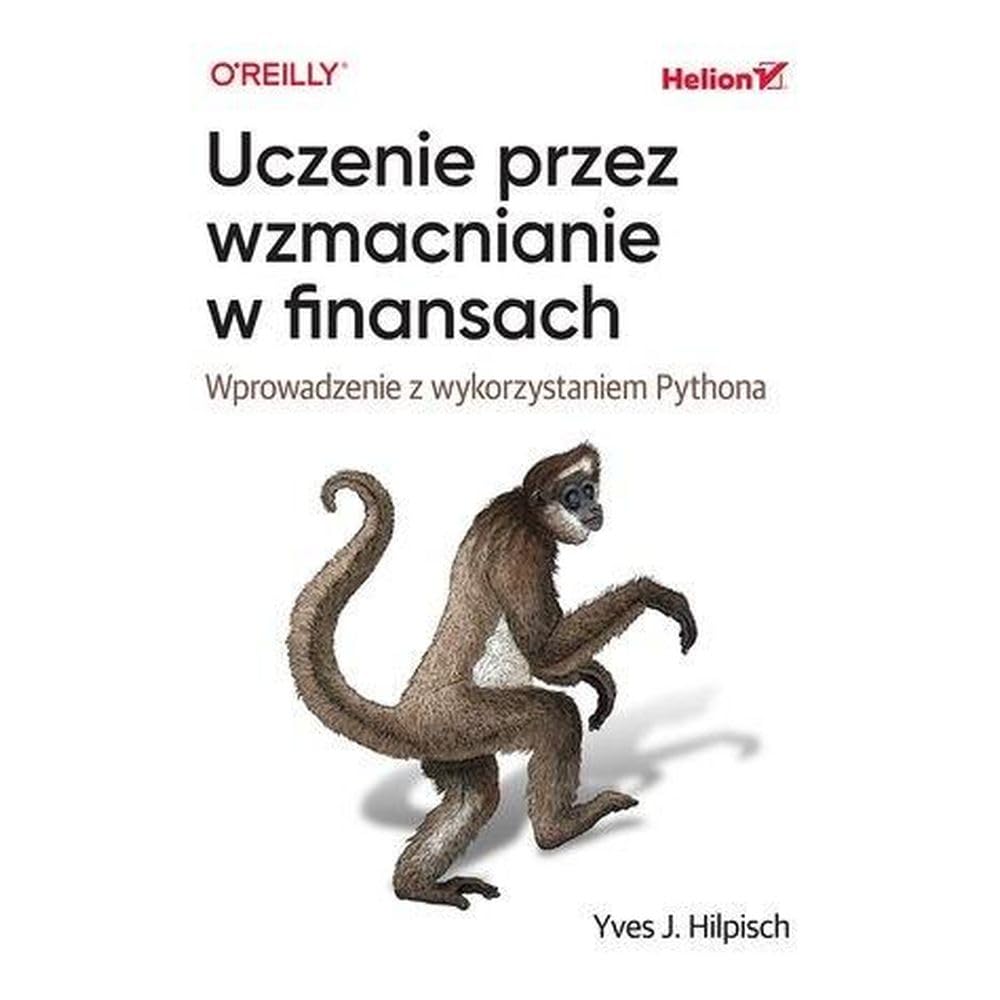 Uczenie przez wzmacnianie w finansach: Wprowadzenie z wykorzystaniem Pythona