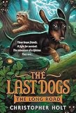 The Last Dogs: The Long Road