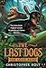 The Last Dogs: The Long Road