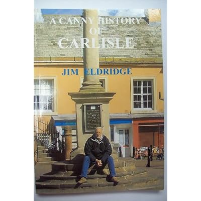 A Canny History of Carlisle