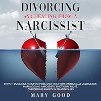 Algopix Similar Product 20 - Divorcing and Healing from a