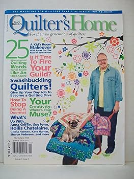 Mark Lipinski's Quilter's Home - March/April 2008 (Vol 3, Issue 2)